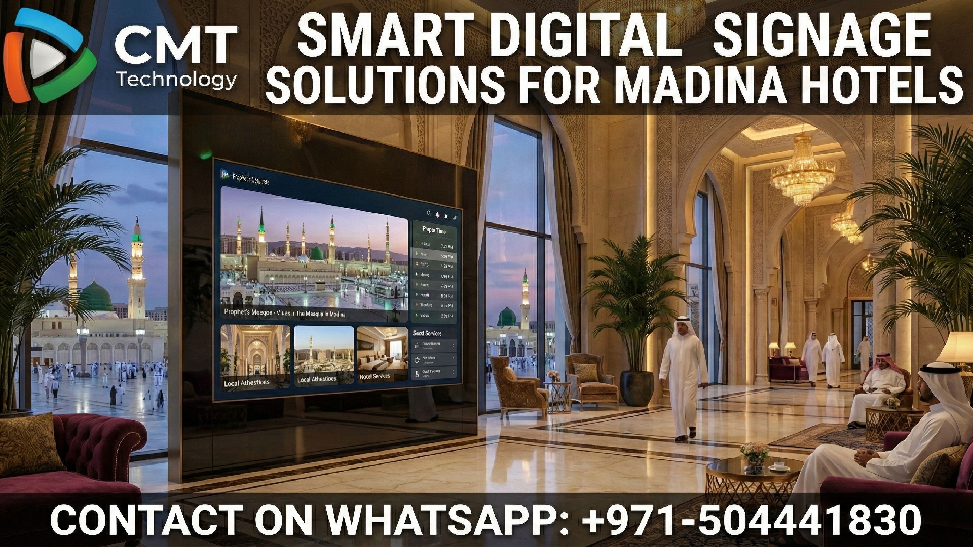Smart Digital Signage Solutions for Madina Hotels - CMT Technologies